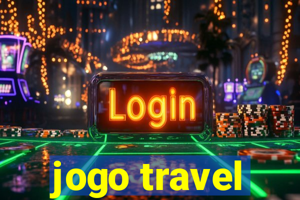 jogo travel