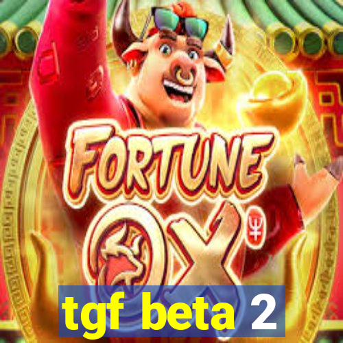 tgf beta 2