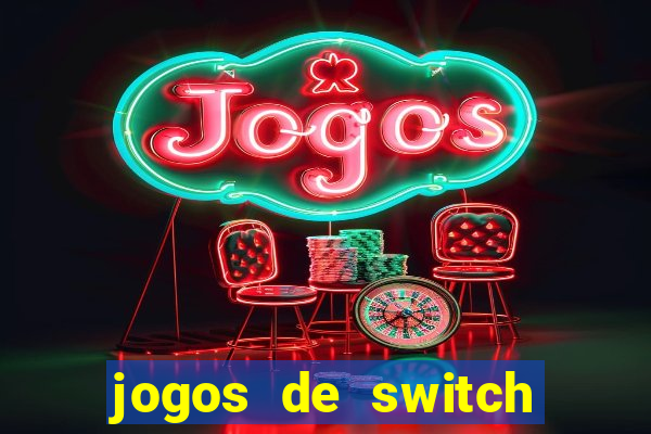 jogos de switch para emulador