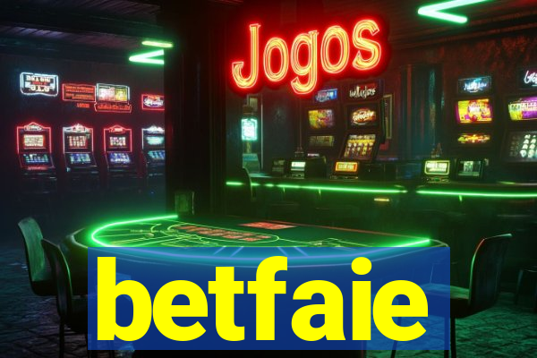 betfaie