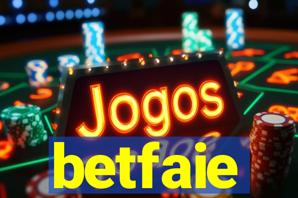 betfaie