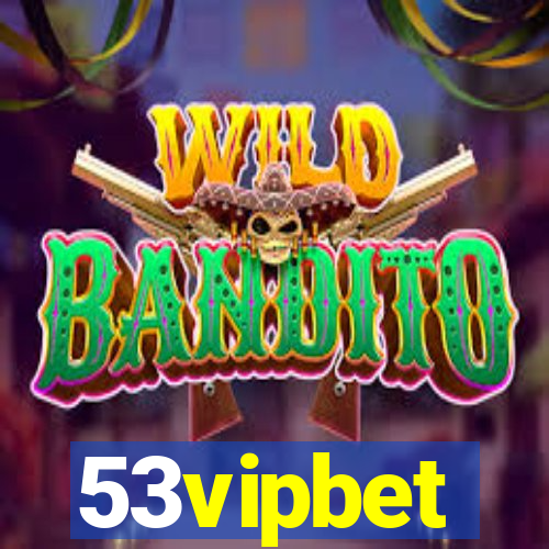 53vipbet