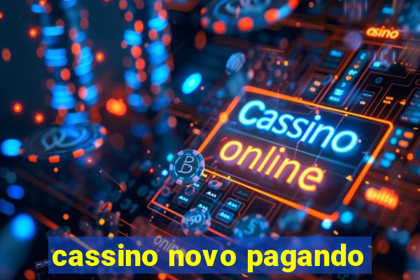 cassino novo pagando