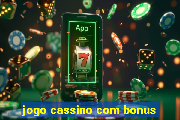 jogo cassino com bonus