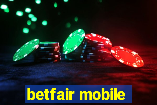 betfair mobile