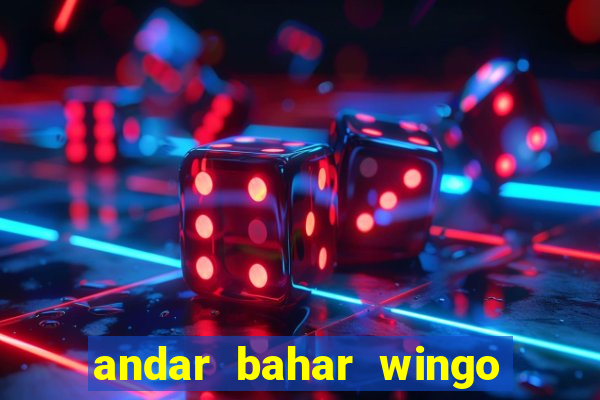 andar bahar wingo pro 2023