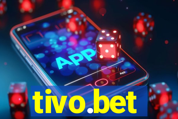 tivo.bet