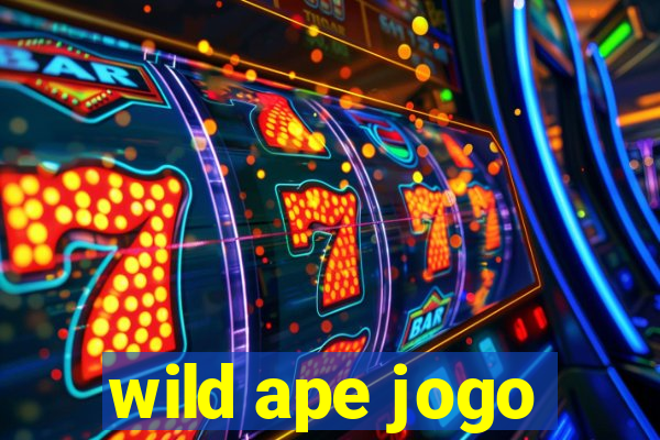 wild ape jogo