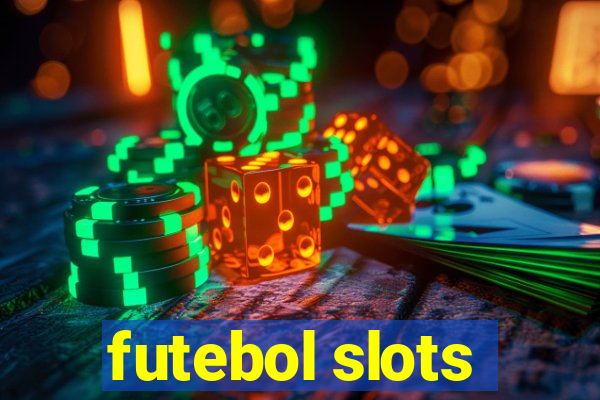 futebol slots