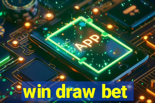 win draw bet