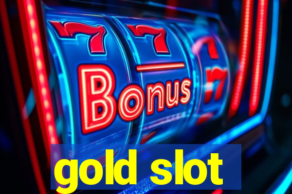 gold slot