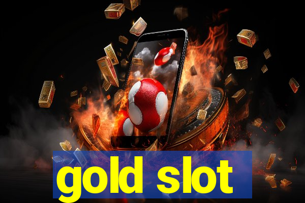 gold slot