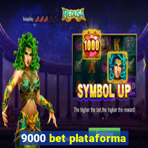 9000 bet plataforma