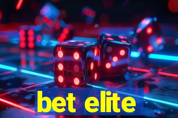 bet elite