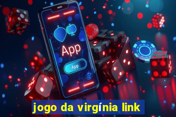 jogo da virgínia link