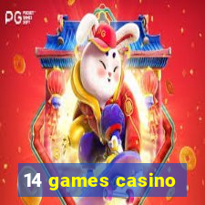 14 games casino