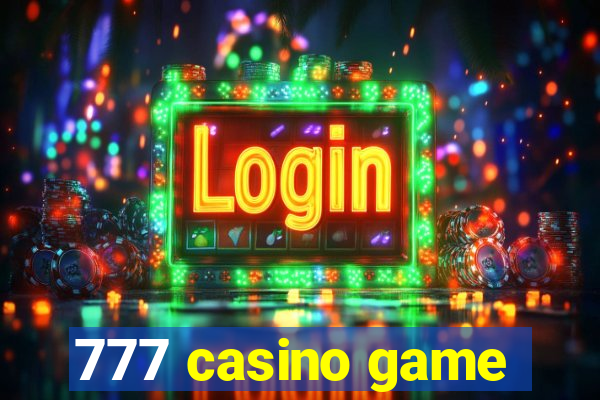 777 casino game