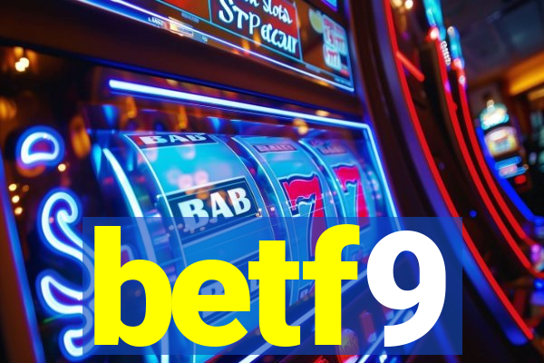 betf9