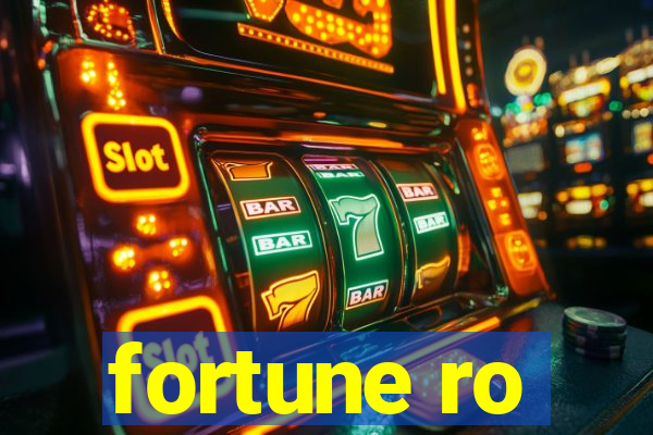 fortune ro