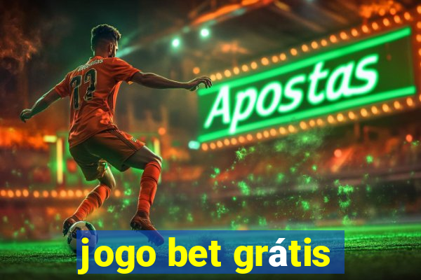 jogo bet grátis