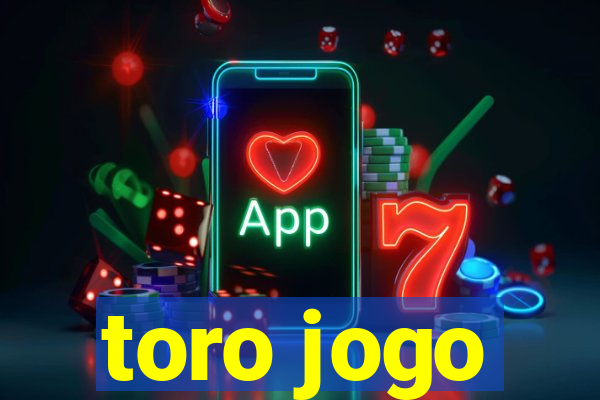 toro jogo