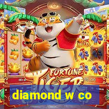 diamond w co