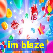 im blaze