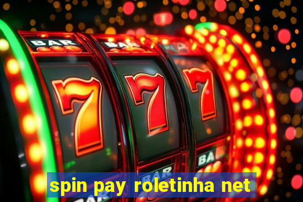 spin pay roletinha net