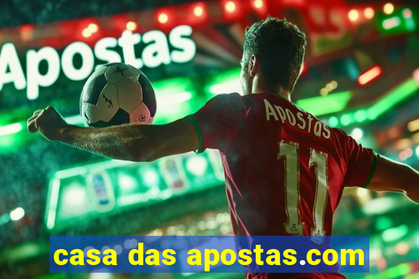 casa das apostas.com