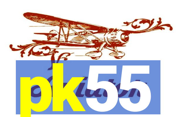 pk55