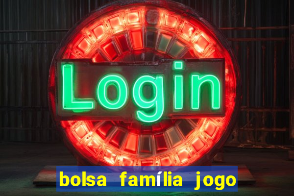 bolsa família jogo do tigrinho