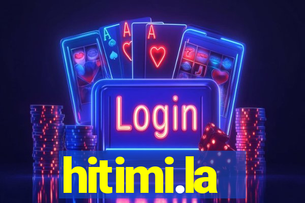 hitimi.la