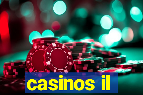 casinos il