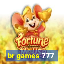 br games 777