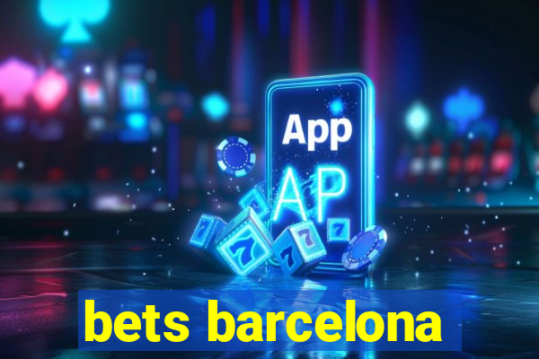 bets barcelona