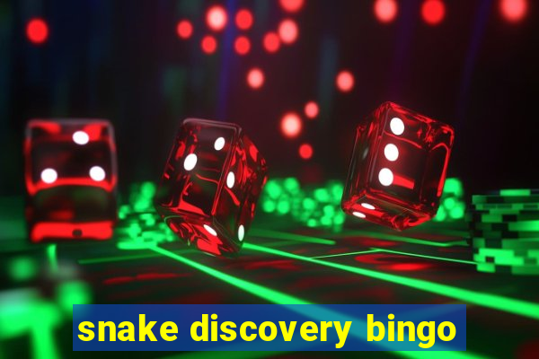 snake discovery bingo