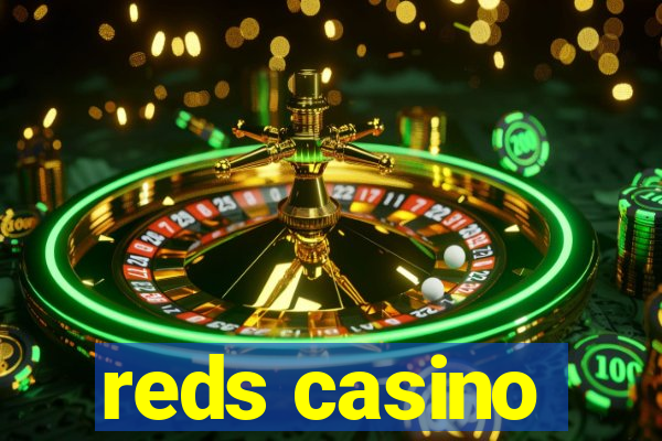 reds casino