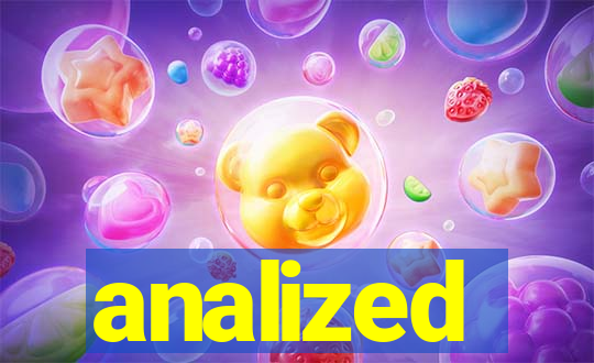 analized