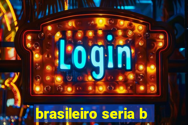 brasileiro seria b