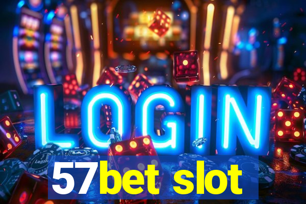 57bet slot