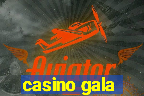 casino gala