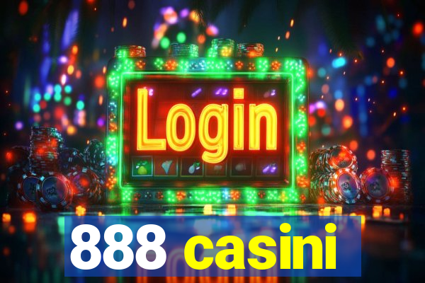 888 casini