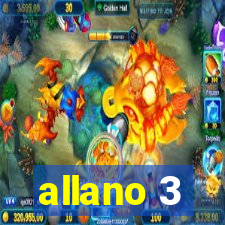 allano 3