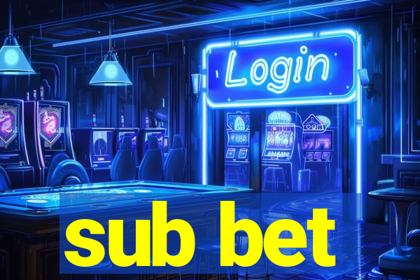 sub bet