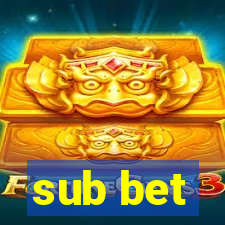 sub bet