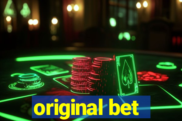 original bet