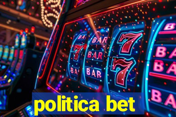 politica bet