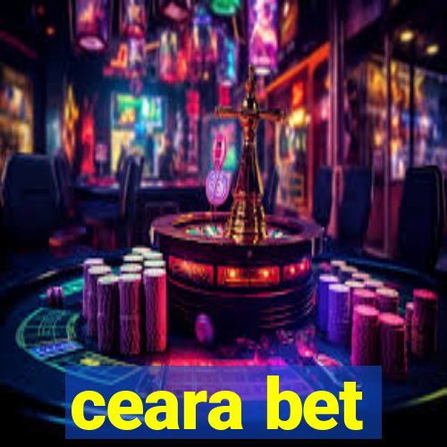 ceara bet