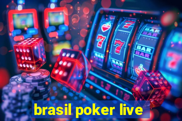 brasil poker live