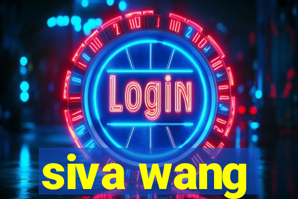 siva wang